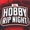 2023 Topps Hobby Rip Night BLASTER Box! -CardGameMania rippy20night